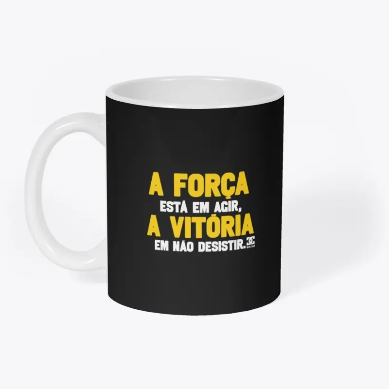 Camisa - A Força